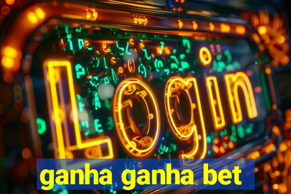 ganha ganha bet